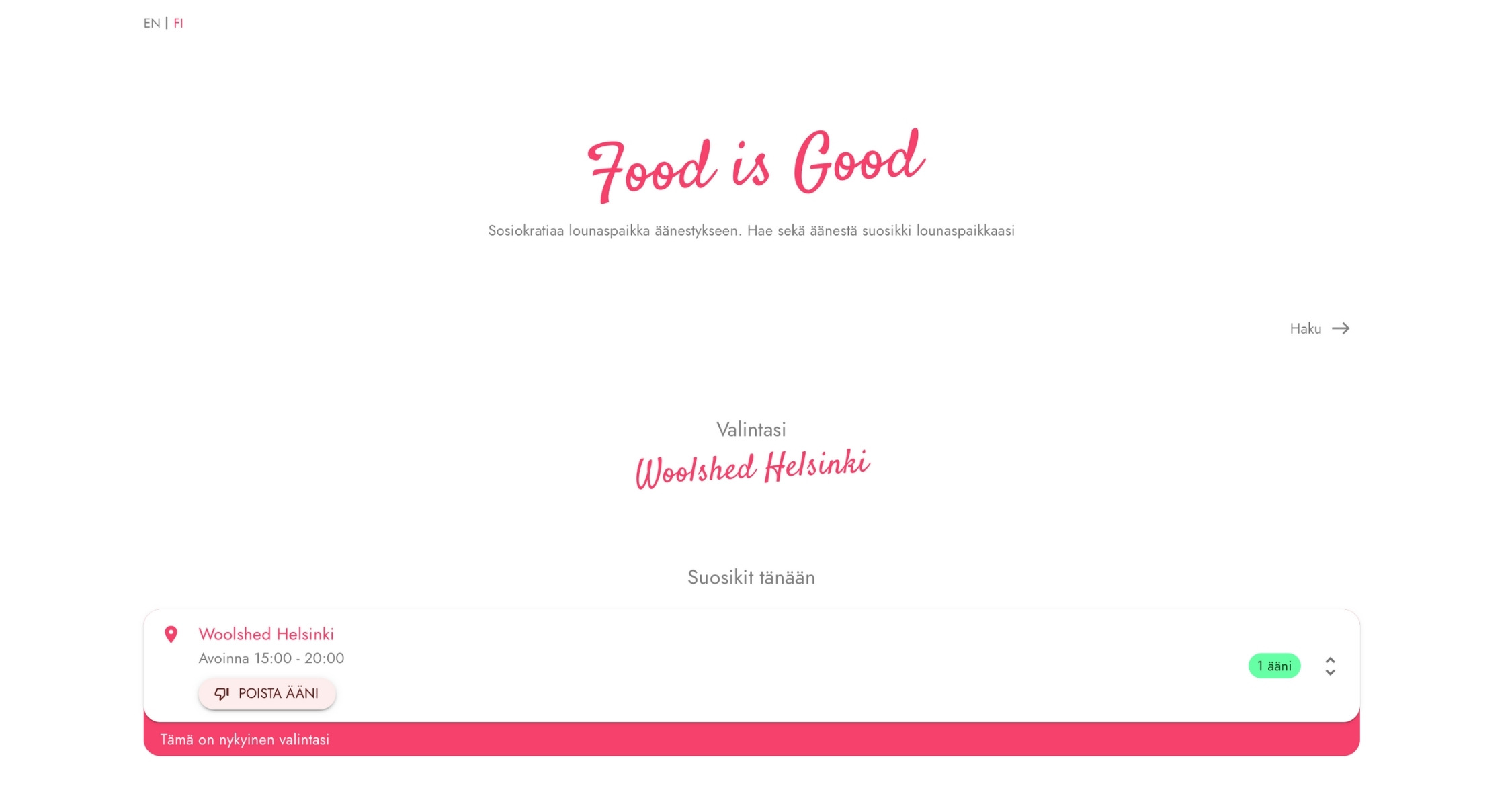 Koodihaasteen voittajaratkaisun screenshot: : Food is Good -äänestysapplikaatio. Valkoisella taustalla pinkkiä ja harmaata tekstiä sekä äänestysmahdollisuus. 