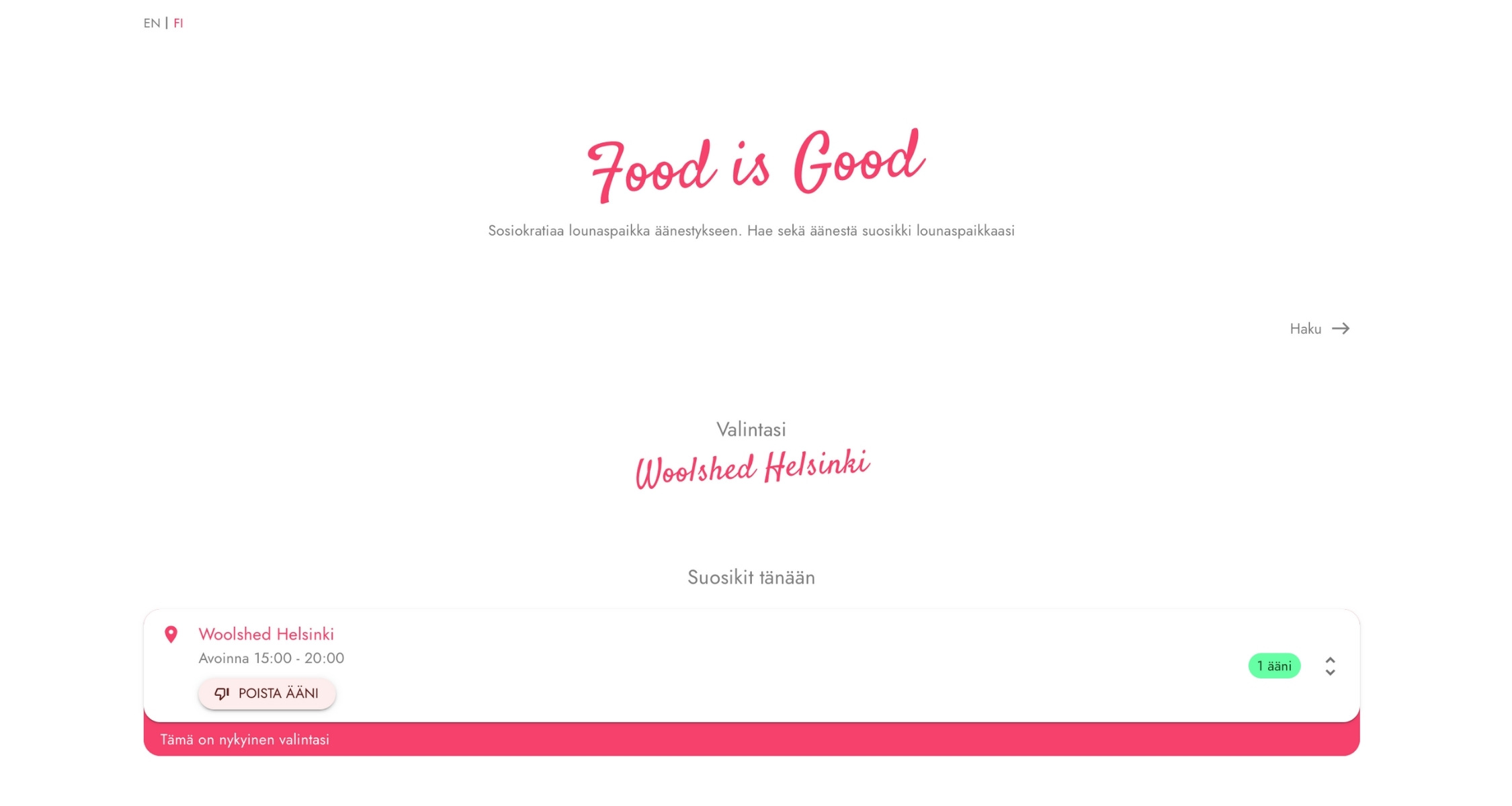 Koodihaasteen voittajaratkaisun screenshot: : Food is Good -äänestysapplikaatio. Valkoisella taustalla pinkkiä ja harmaata tekstiä sekä äänestysmahdollisuus.